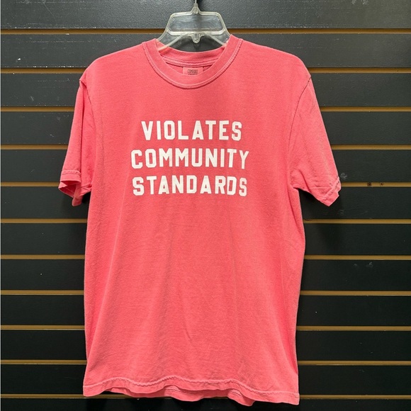 Comfort Colors Tops - Violates Community Standards Graphic T Shirt Comfort Colors Medium